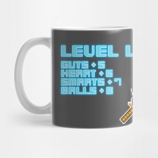 YOU HAVE EARNED THE POWER OF SELF-RESPECT! Mug